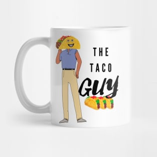 The Taco Guy / Tacos Mug